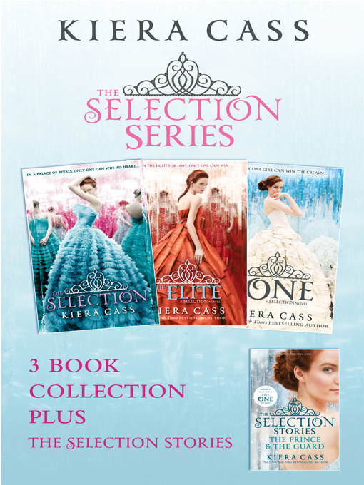 Title details for The Selection Series Collection by Kiera Cass - Available